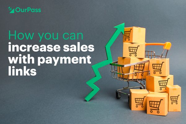 How you can increase sales with payment links