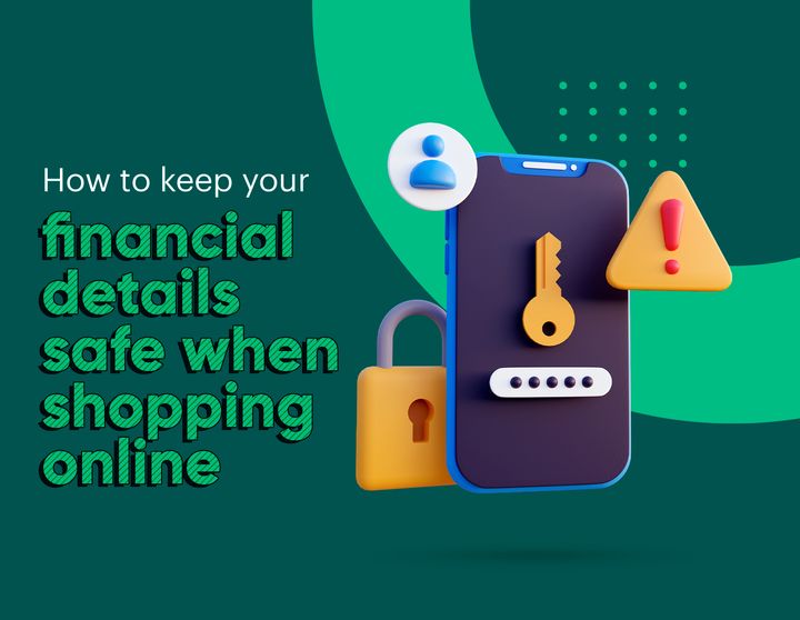 How to keep your financial details safe when shopping online