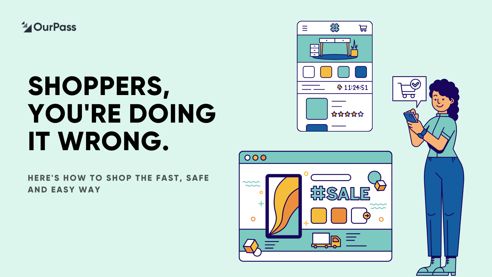 Shoppers, You're Doing It Wrong. Here's How To Shop The Fast, Safe and Easy Way